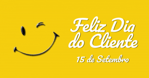 Dia do Cliente - 15 de Setembro