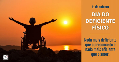 11 de Outubro - Dia do Deficiente Físico