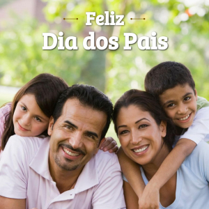 Feliz Dia dos Pais!