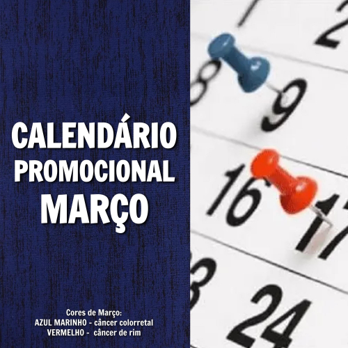 CALENDÁRIO PROMOCIONAL - MARÇO