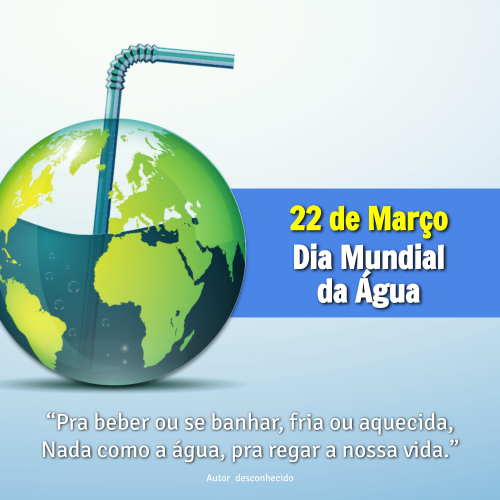 22 de Março - Dia Mundial da Água
