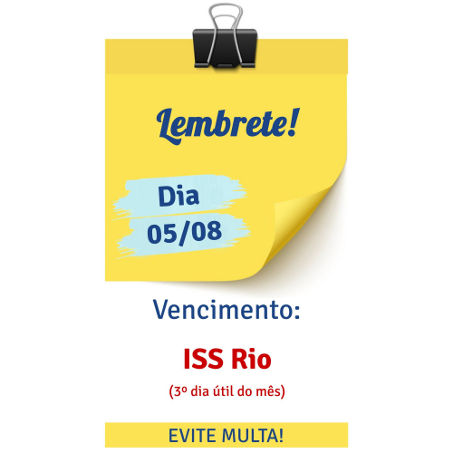 Vencimento de HOJE: ISS Rio e alguns tipos de IOF - 3º dia útil do mês
